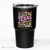 Someone In Texas Loves Me Tumbler thumb 0