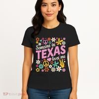 Someone In Texas Loves Me Women's T-Shirt thumb 4