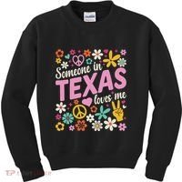 Someone In Texas Loves Me Kids Sweatshirt thumb 0