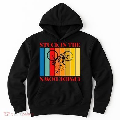 Stuck In The Upside Down Hoodie