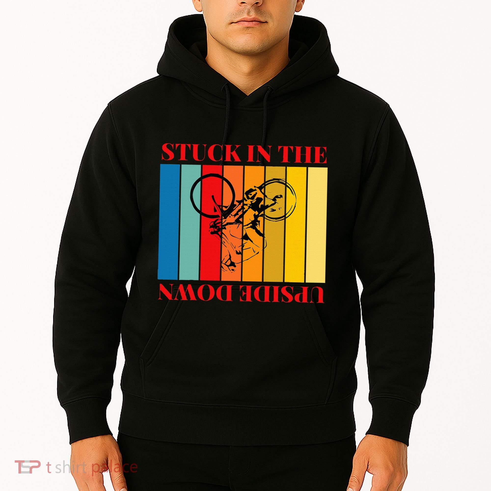 Stuck In The Upside Down Hoodie