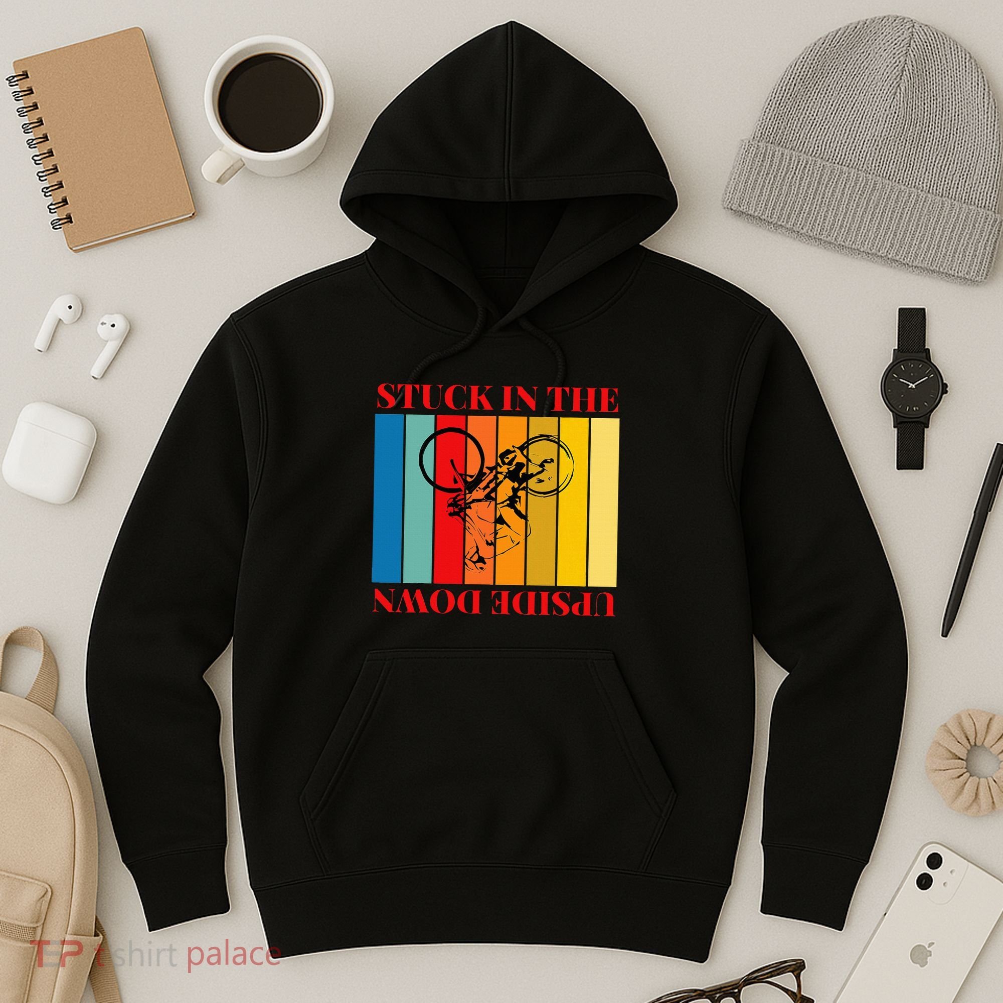 Stuck In The Upside Down Hoodie