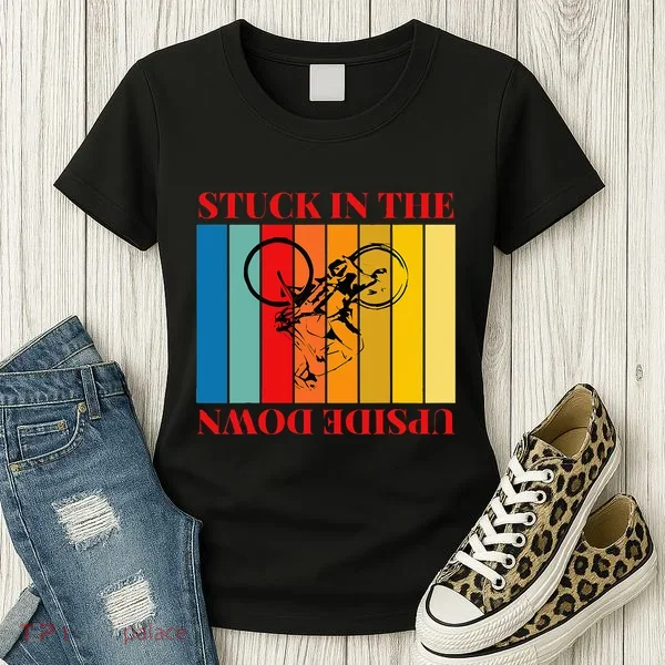 Stuck In The Upside Down Women's T-Shirt