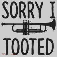 Sorry I Tooted Trumpet For Trumpet Player Bucket Hat thumb 4