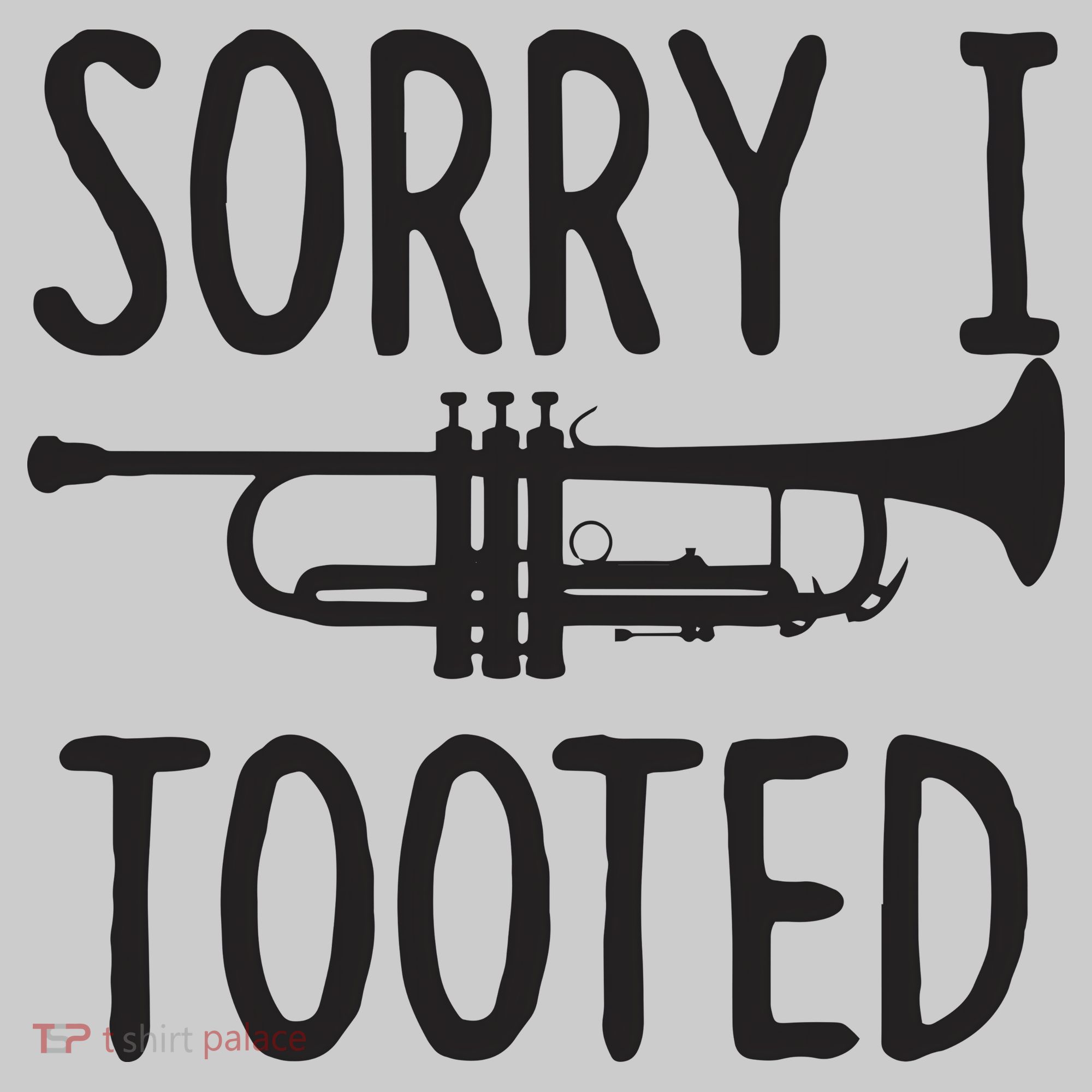 Sorry I Tooted Trumpet For Trumpet Player Bucket Hat