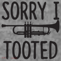 Sorry I Tooted Trumpet For Trumpet Player Toddler Hoodie thumb 2