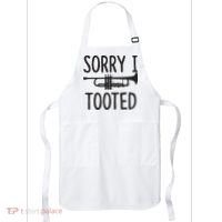 Sorry I Tooted Trumpet For Trumpet Player Apron thumb 0