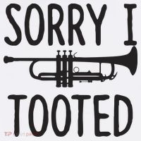 Sorry I Tooted Trumpet For Trumpet Player Coffee Mug thumb 5
