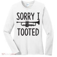 Sorry I Tooted Trumpet For Trumpet Player Women's Long Sleeve Shirt thumb 0