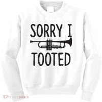 Sorry I Tooted Trumpet For Trumpet Player Kids Sweatshirt thumb 0