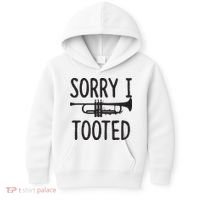 Sorry I Tooted Trumpet For Trumpet Player Kids Hoodie thumb 0