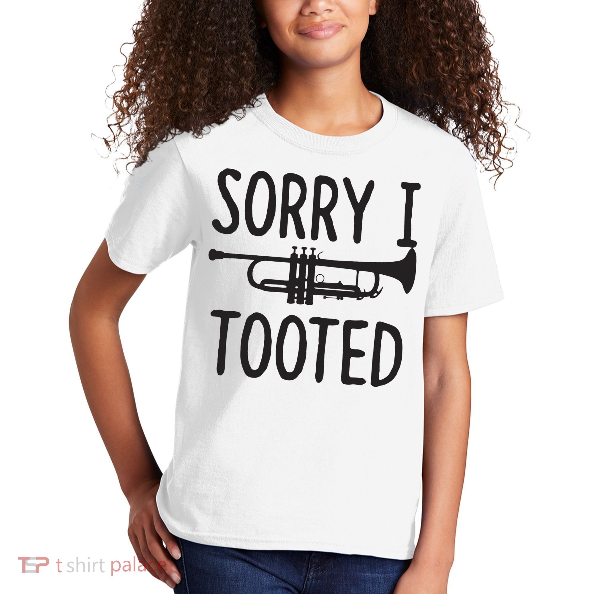 Sorry I Tooted Trumpet For Trumpet Player Kids T-Shirt