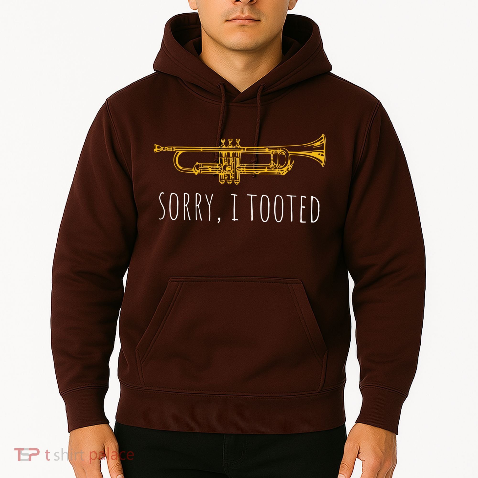 Sorry I Tooted Funny Jazz Trumpet Player Hoodie