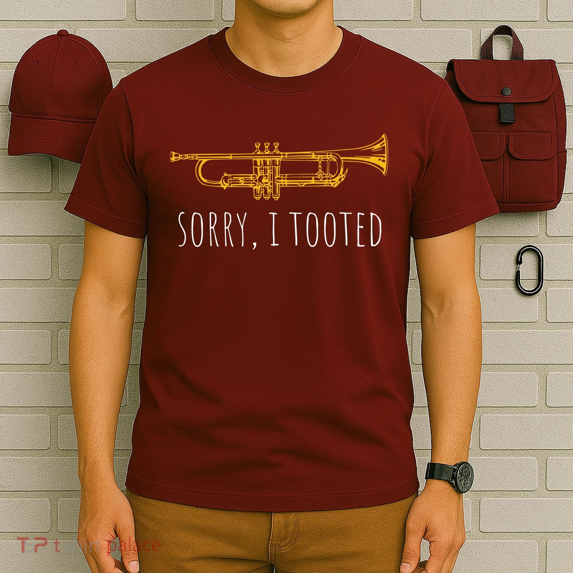 Sorry I Tooted Funny Jazz Trumpet Player T-Shirt