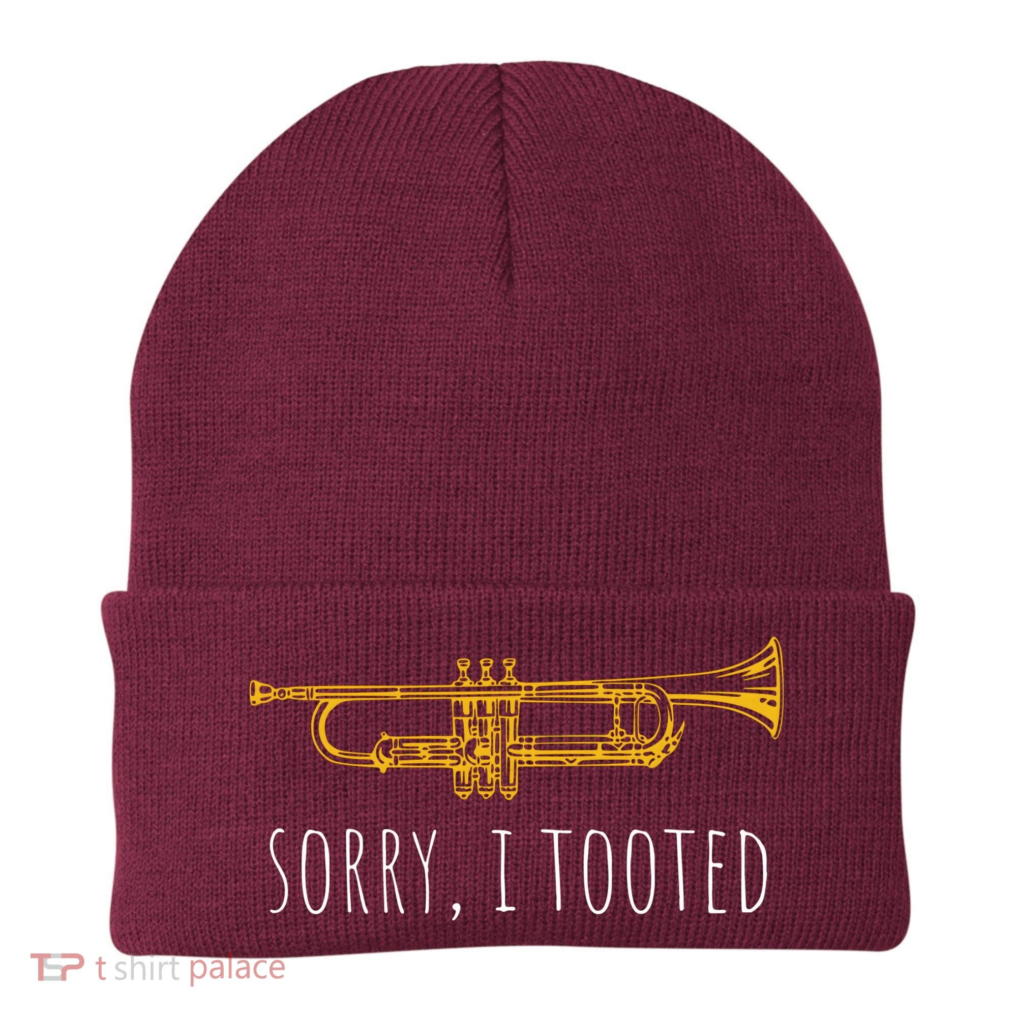 Sorry I Tooted Funny Jazz Trumpet Player Beanie