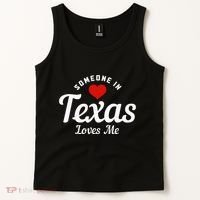 Someone In Texas Loves Me Funny Cute Tank Top thumb 2