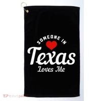 Someone In Texas Loves Me Funny Cute Golf Towel thumb 0