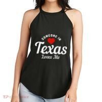 Someone In Texas Loves Me Funny Cute Women's Perfect Tri Rocker Tank thumb 2