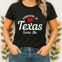 Someone In Texas Loves Me Funny Cute Women's T-Shirt thumb 2