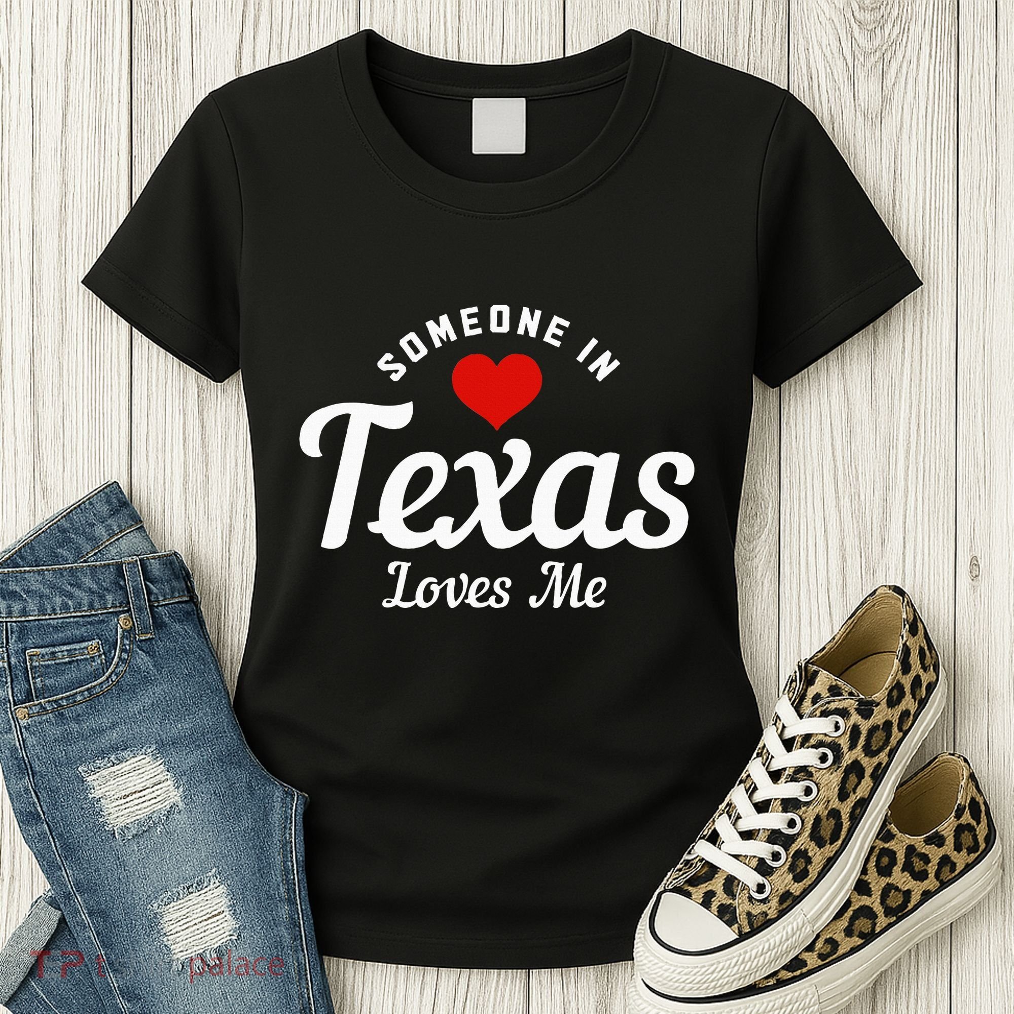 Someone In Texas Loves Me Funny Cute Women's T-Shirt