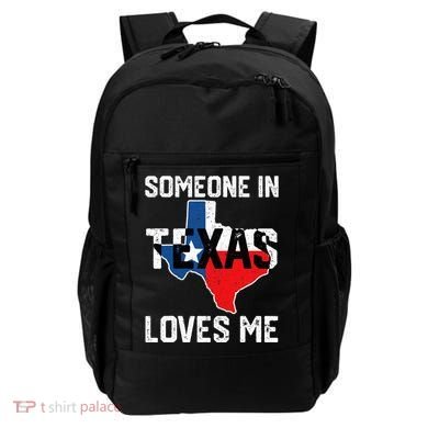Someone In Texas Loves Me Cool Distressed Backpack