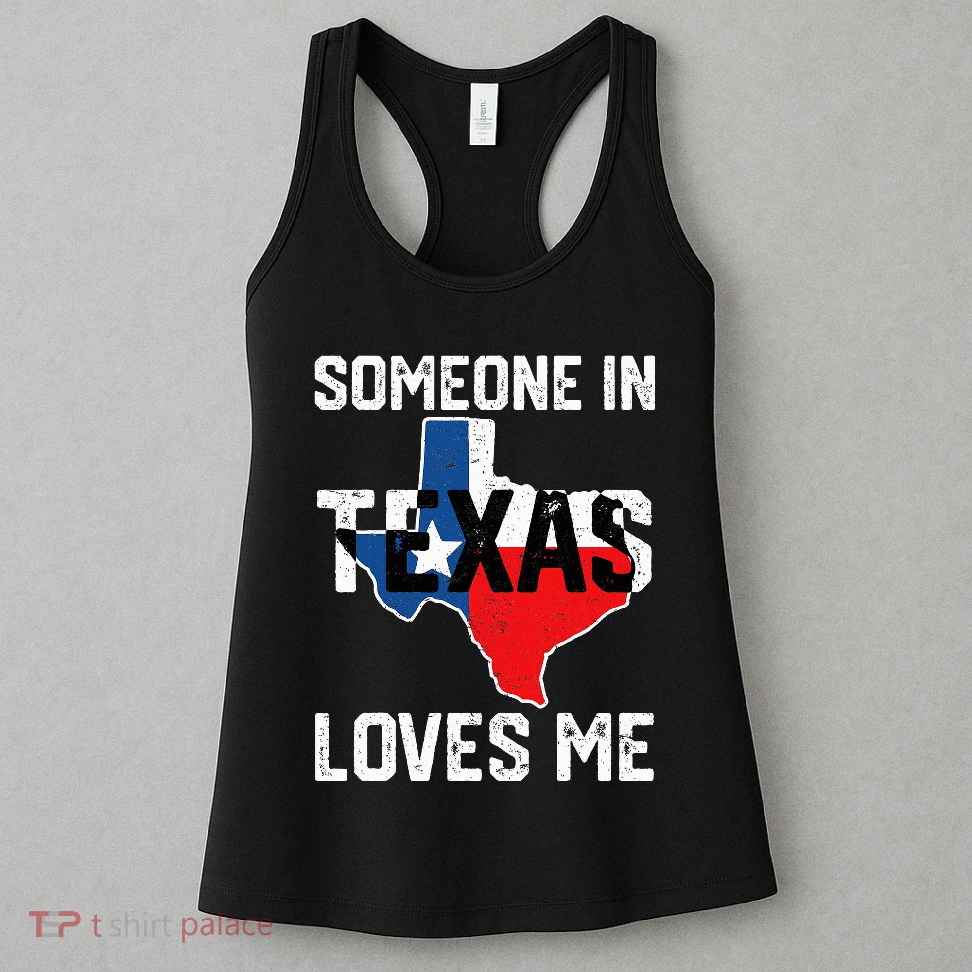 Someone In Texas Loves Me Cool Distressed Women's Tank Top