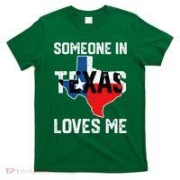 Someone In Texas Loves Me Cool Distressed T-Shirt thumb 0