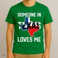 Someone In Texas Loves Me Cool Distressed T-Shirt thumb 3