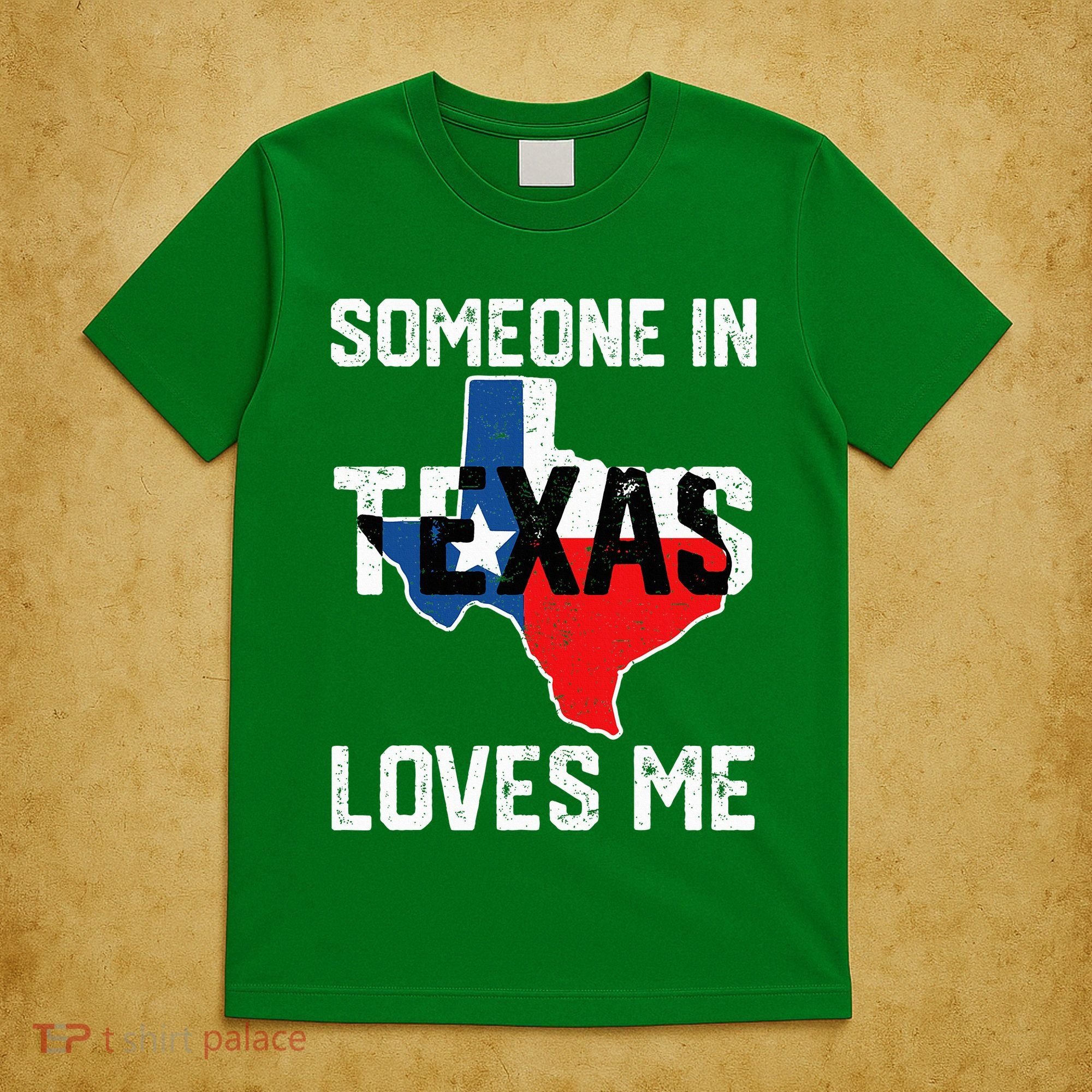 Someone In Texas Loves Me Cool Distressed T-Shirt