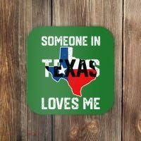 Someone In Texas Loves Me Cool Distressed Coaster thumb 0
