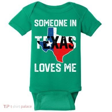 Someone In Texas Loves Me Cool Distressed Baby Bodysuit