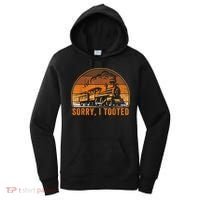 Sorry I Tooted Funny Train Railroad Workers Women's Hoodie thumb 0