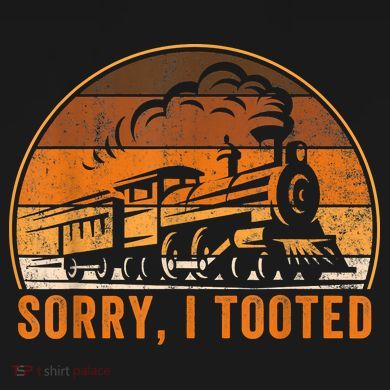 Sorry I Tooted Funny Train Railroad Workers Visor
