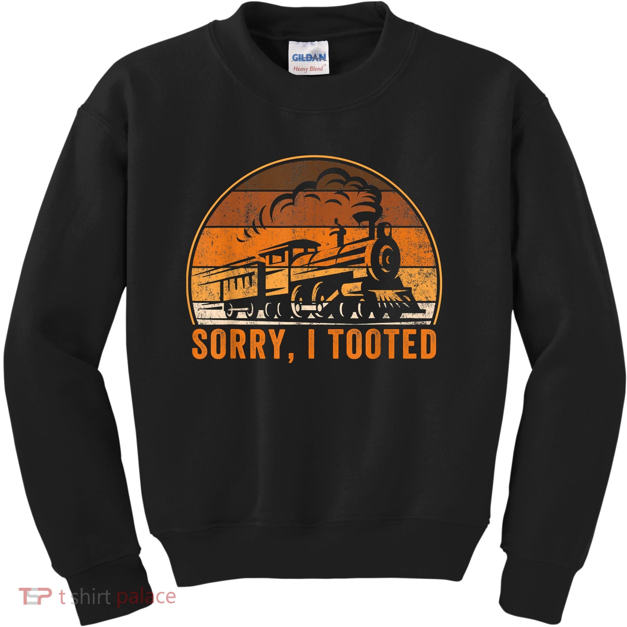 Sorry I Tooted Funny Train Railroad Workers Kids Sweatshirt