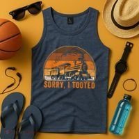 Sorry I Tooted Funny Train Railroad Workers Tank Top thumb 4