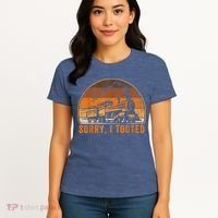 Sorry I Tooted Funny Train Railroad Workers Women's T-Shirt thumb 4