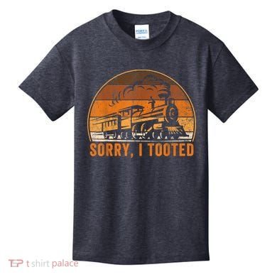 Sorry I Tooted Funny Train Railroad Workers Kids T-Shirt