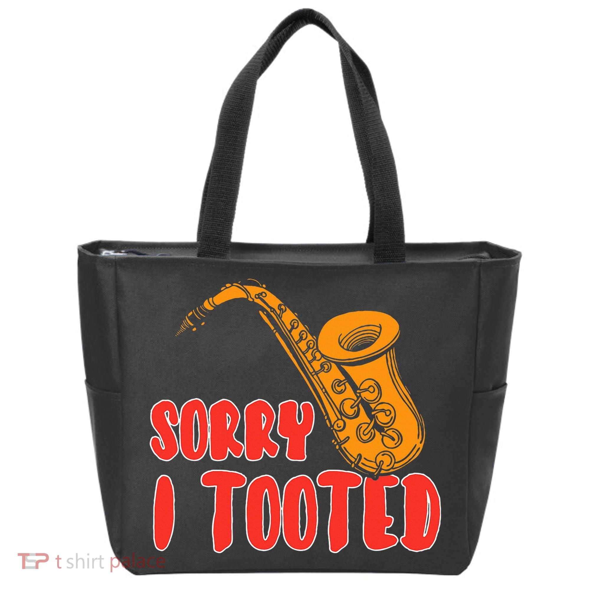 Sorry I Tooted Funny Saxophone Player Gifts Tote Bag