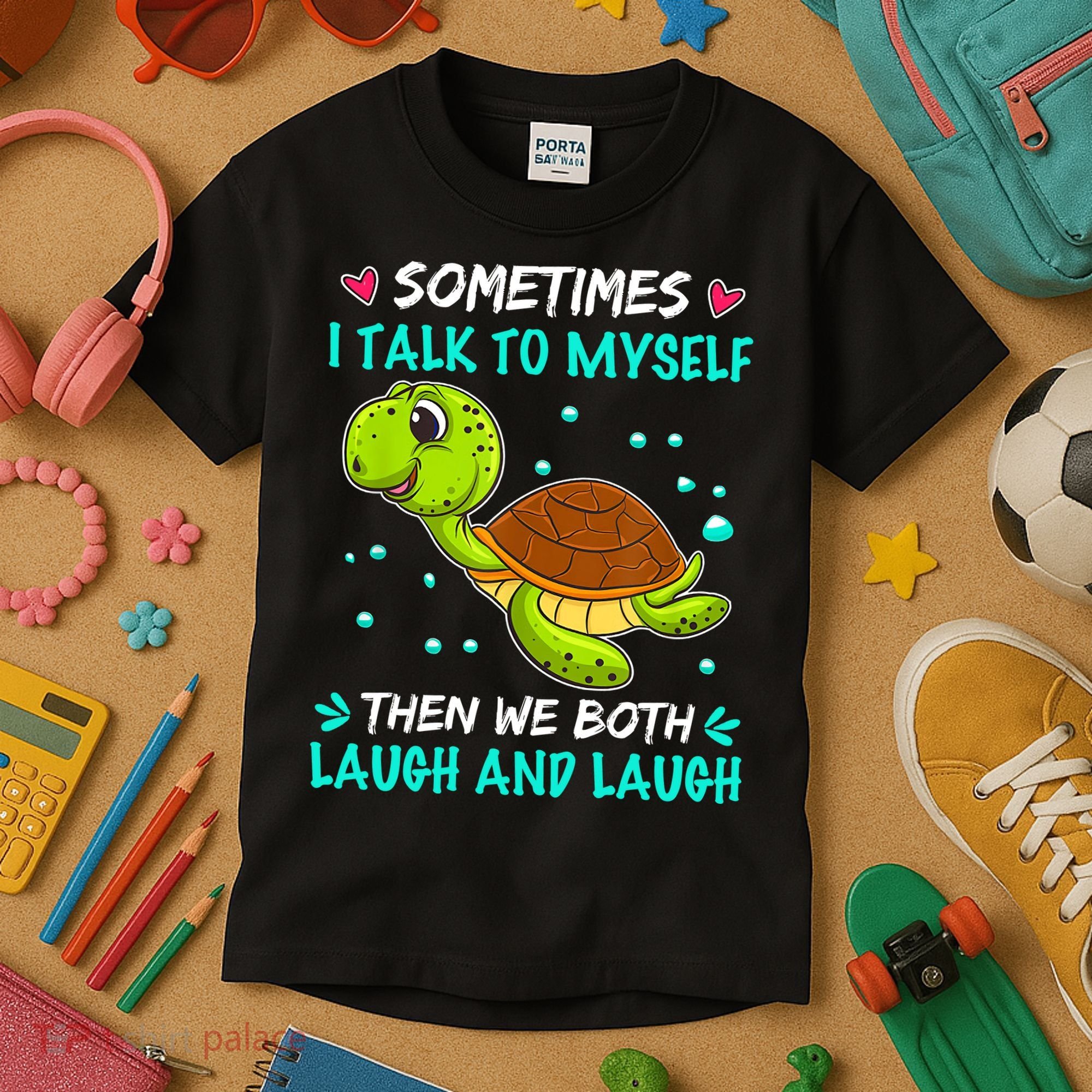 Sometimes I Talk To Myself The We Both Laugh And Laugh Cute Turtle Kids T-Shirt