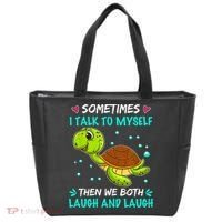 Sometimes I Talk To Myself The We Both Laugh And Laugh Cute Turtle Tote Bag thumb 0