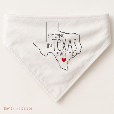 Someone In Texas Loves Me USA-Made Doggie Bandana