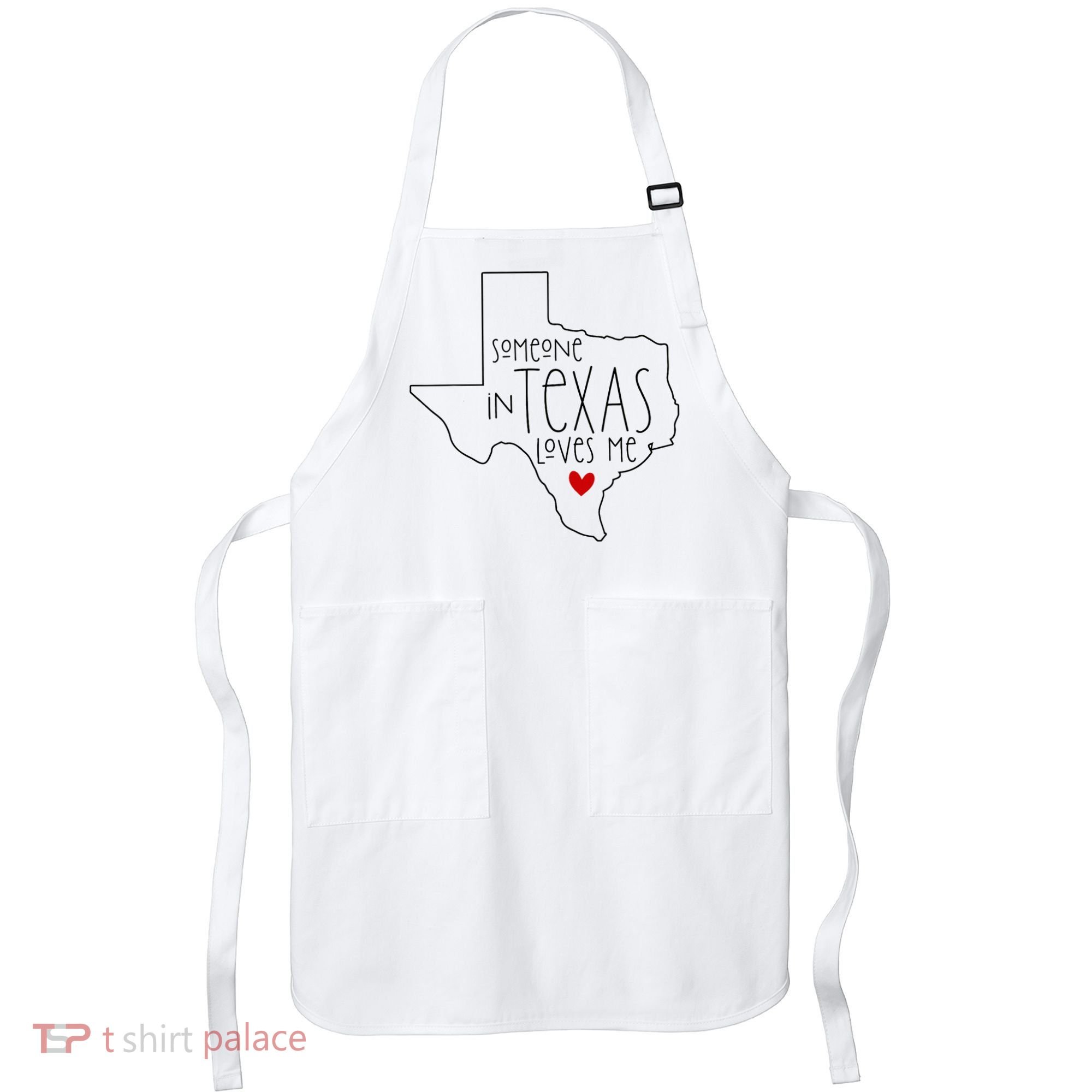 Someone In Texas Loves Me Apron