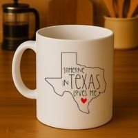 Someone In Texas Loves Me Coffee Mug thumb 4