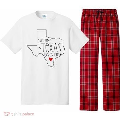 Someone In Texas Loves Me Pajama Set