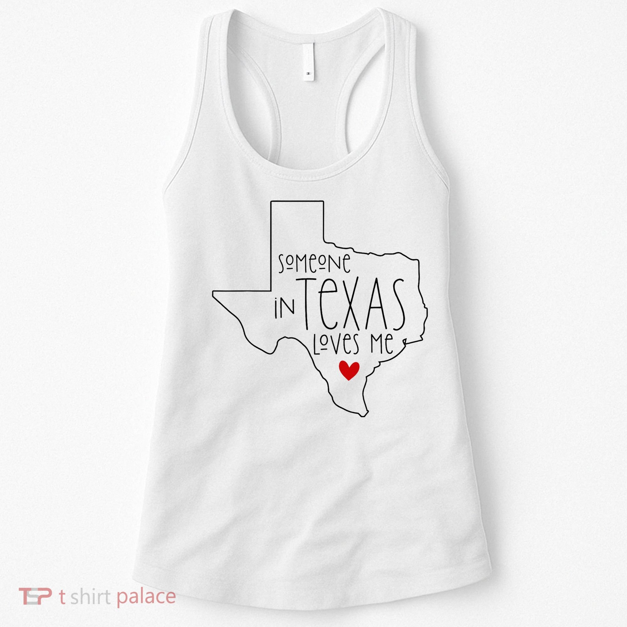 Someone In Texas Loves Me Women's Tank Top