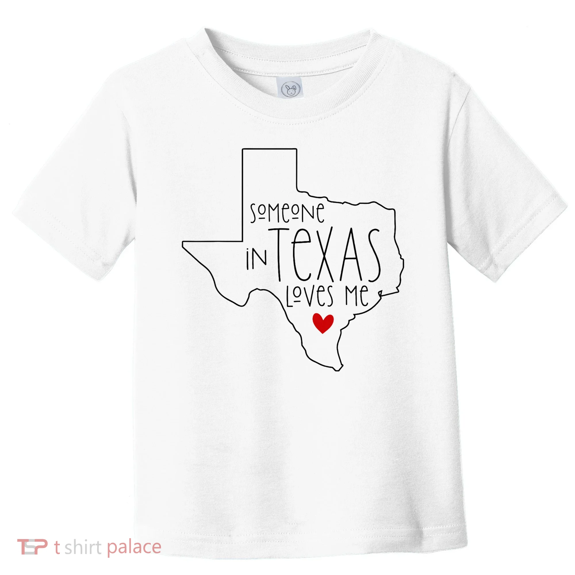 Someone In Texas Loves Me Toddler T-Shirt