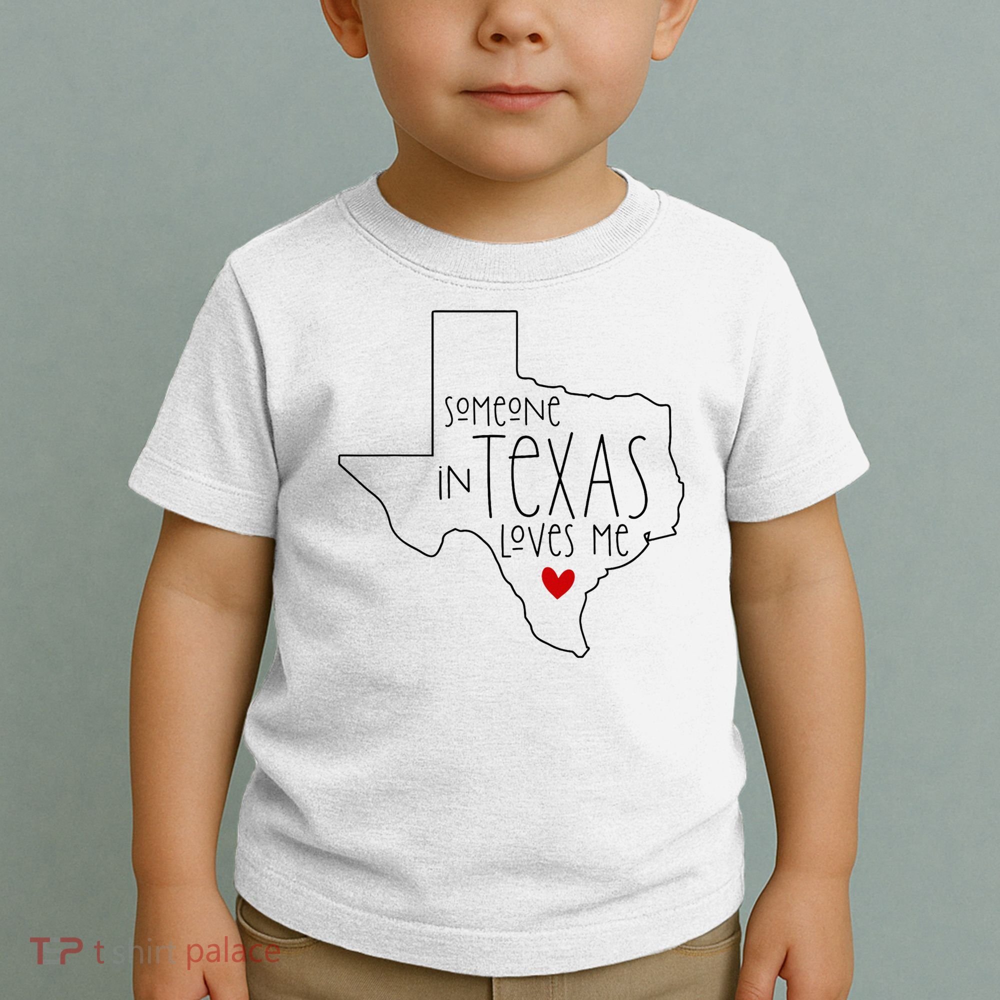 Someone In Texas Loves Me Toddler T-Shirt