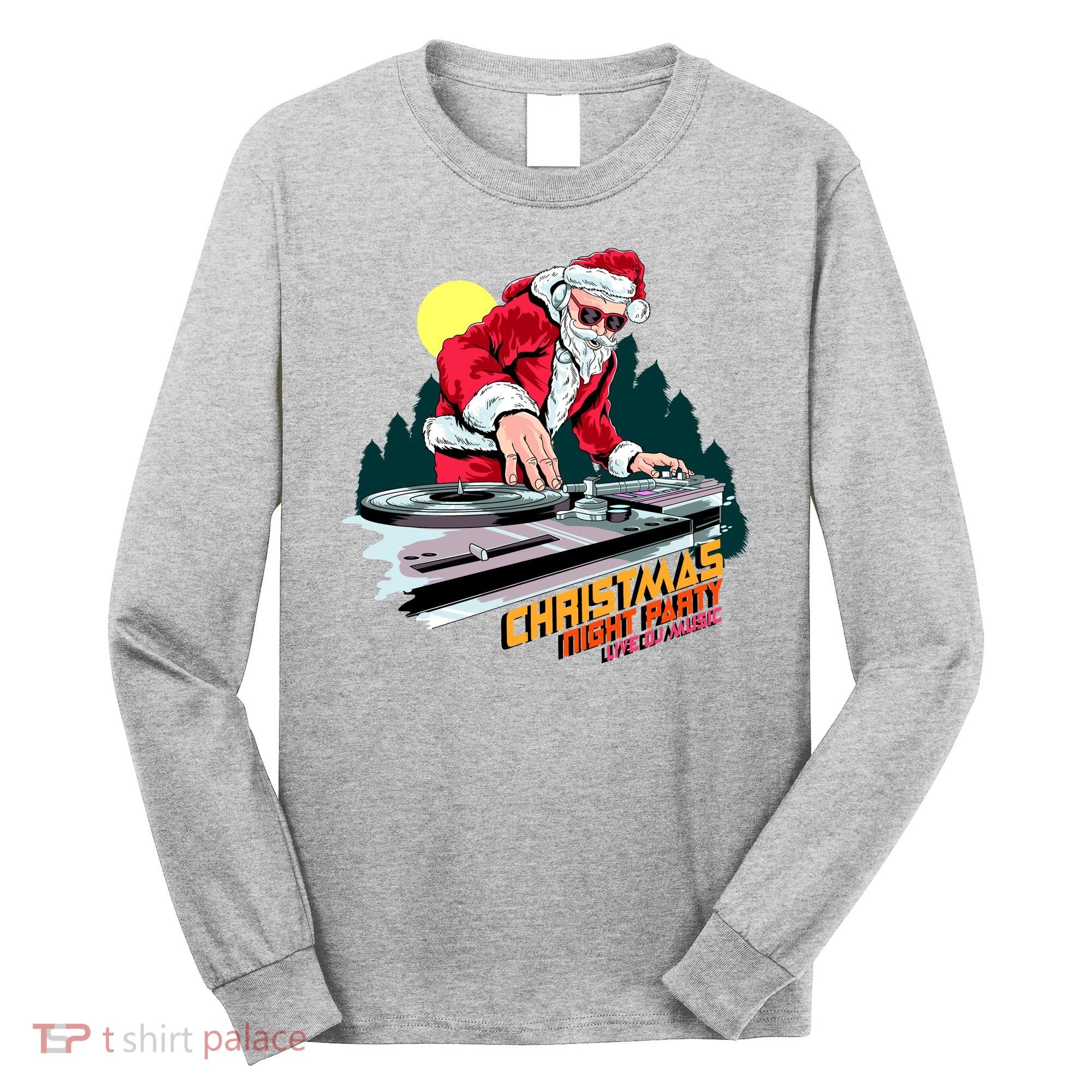 Santa Is The DJ Long Sleeve Shirt