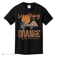 Something In The Orange Country Western Kids T-Shirt thumb 0