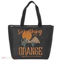 Something In The Orange Country Western Tote Bag thumb 0